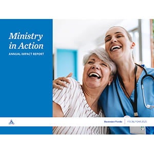 Ministry in Action Annual Impact Report cover page, Ascension Florida, Fiscal Year 2025